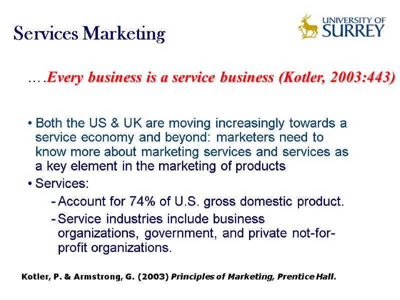 Both the US & UK are moving increasingly towards a service economy and beyond: